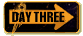 Day Three
