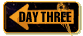 Day Three