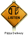 Listen - Pizza delivery